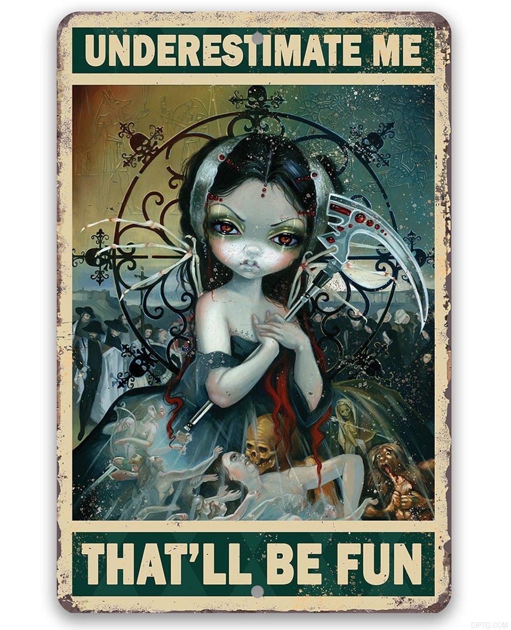 Underestimate Me That Ll Be Fun Big Eyes Doll Retro Poster Quotes 2354.jpg